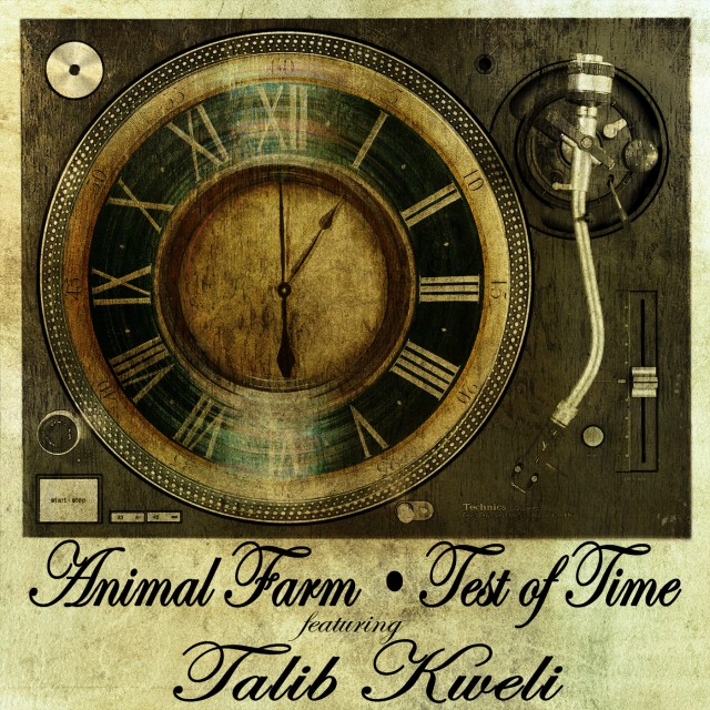 Audio: Animal Farm ft. Talib Kweli – Test Of Time