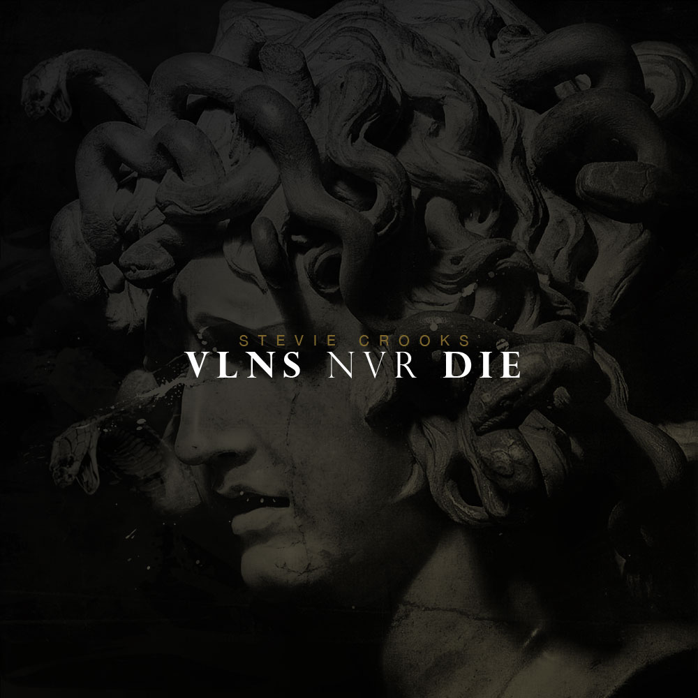 Artwork x Tracklist: Stevie Crooks – VLNS NVR DIE