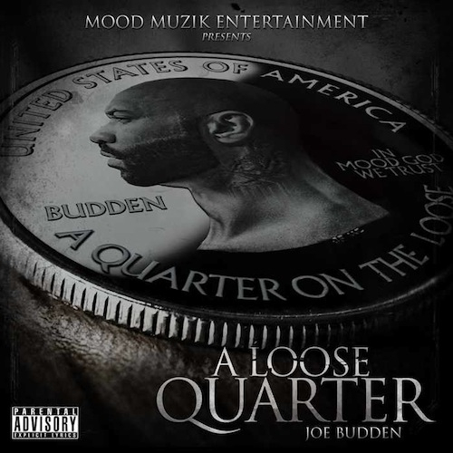 Joe Budden – A Loose Quarter (Mixtape)