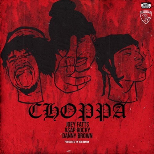 Joey Fatts ft. A$AP Rocky & Danny Brown – Choppa (Audio)