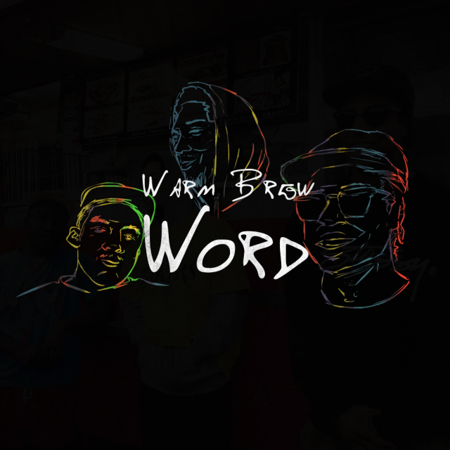 Warm Brew – Word (Audio)