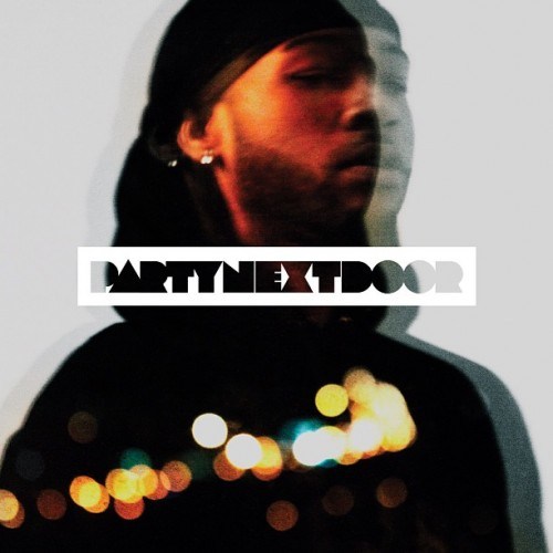 PARTYNEXTDOOR – PARTYNEXTDOOR (Mixtape)