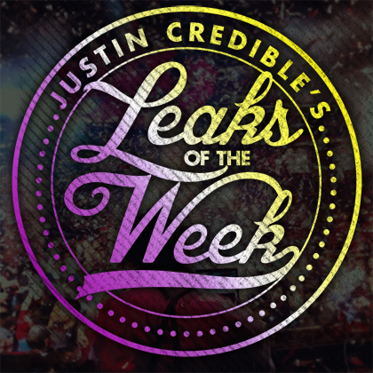 Justin Credible #LeaksOfTheWeek