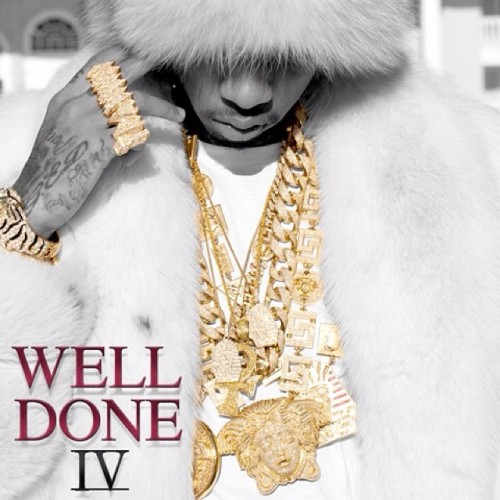 Tyga – Well Done IV (Mixtape)