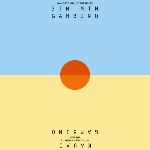 Childish Gambino – ‘STN MTN/ KAUAI’ (Mixtape)