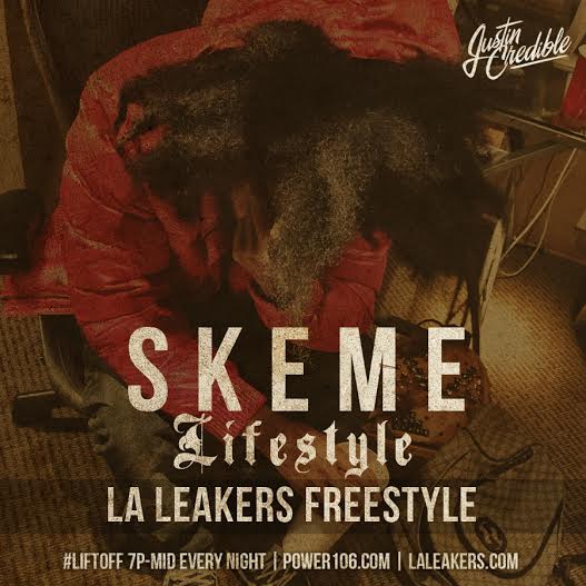 Skeme – “Lifestyle” (L.A. Leakers Freestyle) (Audio)