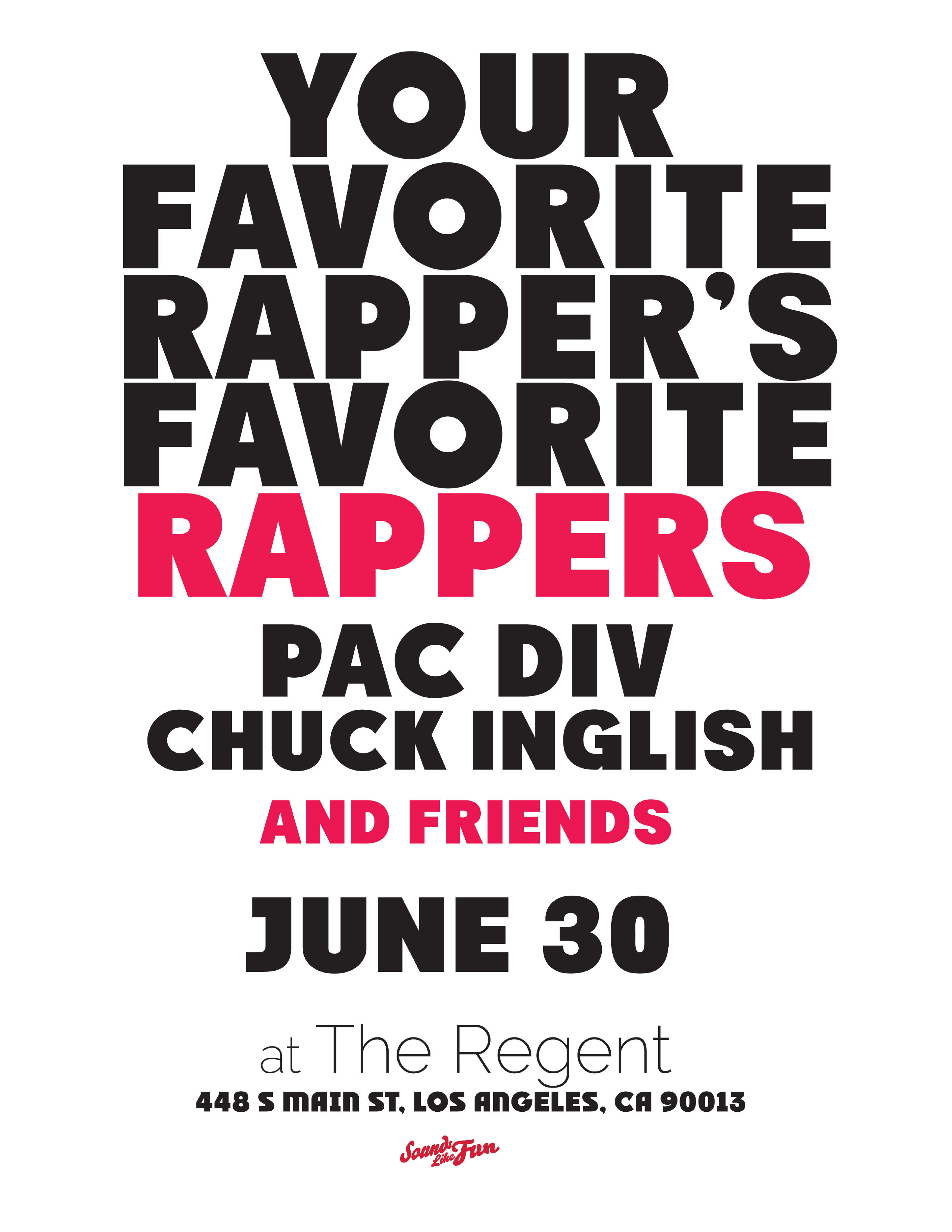 PAC DIV & Chuck Inglish In LA (Events)