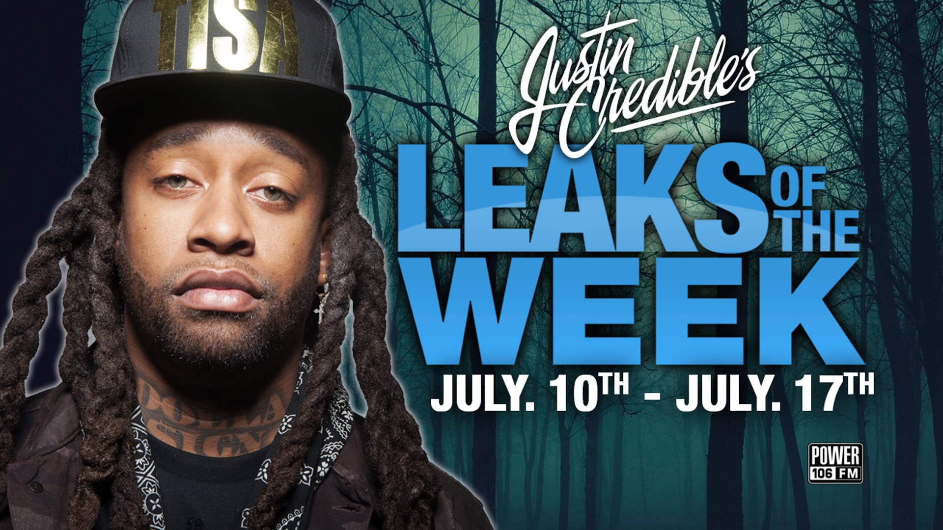 Justin Credible’s #LeaksOfTheWeek w/ Ty Dolla $ign, Meek Mill, Justine Skye & Jamie xx (Video)