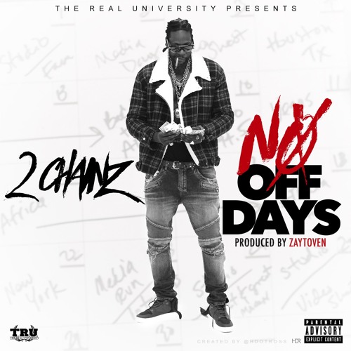 2 Chainz – “No Days Off” (Video)