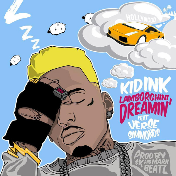 Kid Ink – “Lamborghini Dreamin” feat. Verse Simmonds [AUDIO]