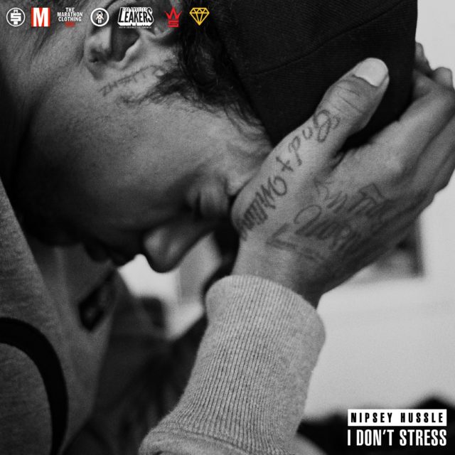 nipsey-hussle-i-dont-stress