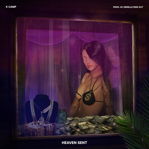 K Camp – “Heaven Sent” [AUDIO]