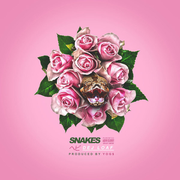 DeJ Loaf – “Snakes” [AUDIO]