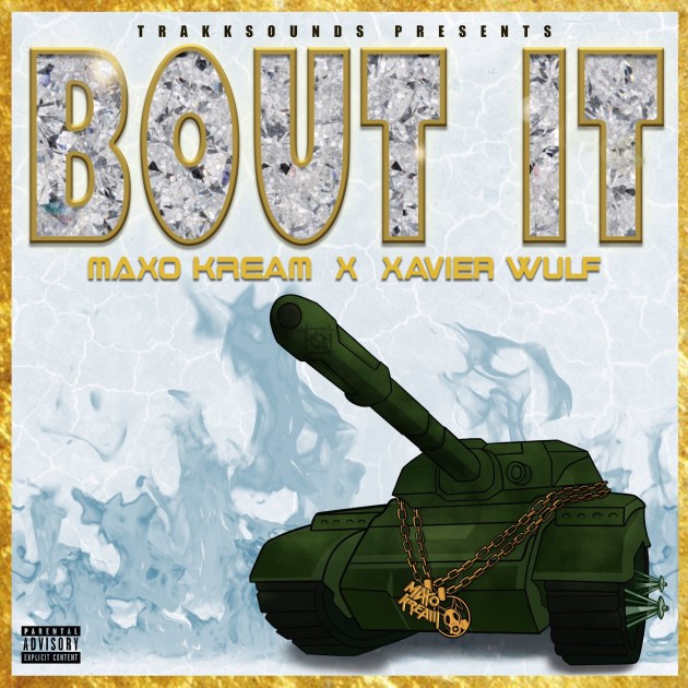 New Music: Trakksounds – “Bout It” Feat. Maxo Kream & Xavier Wulf [LISTEN]