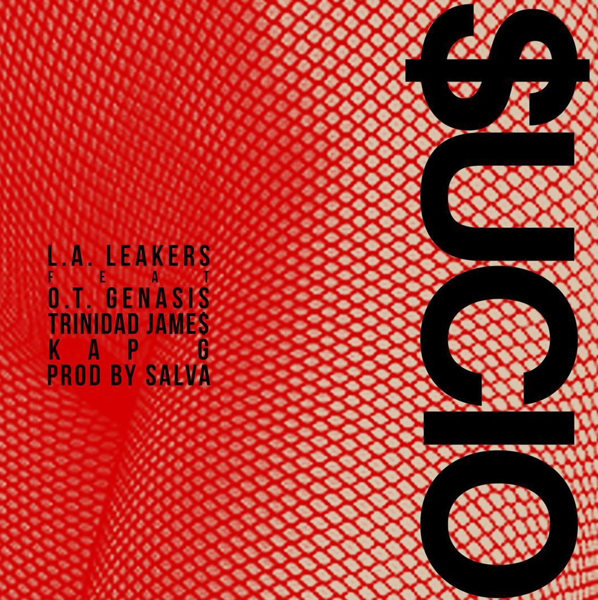 Leakers Nab OT Genasis, Kap-G & Trinidad James On Salva-Produced “$ucio” [LISTEN]