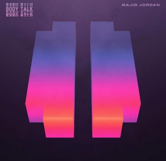 New Music: Majid Jordan – “Body Talk” [LISTEN]