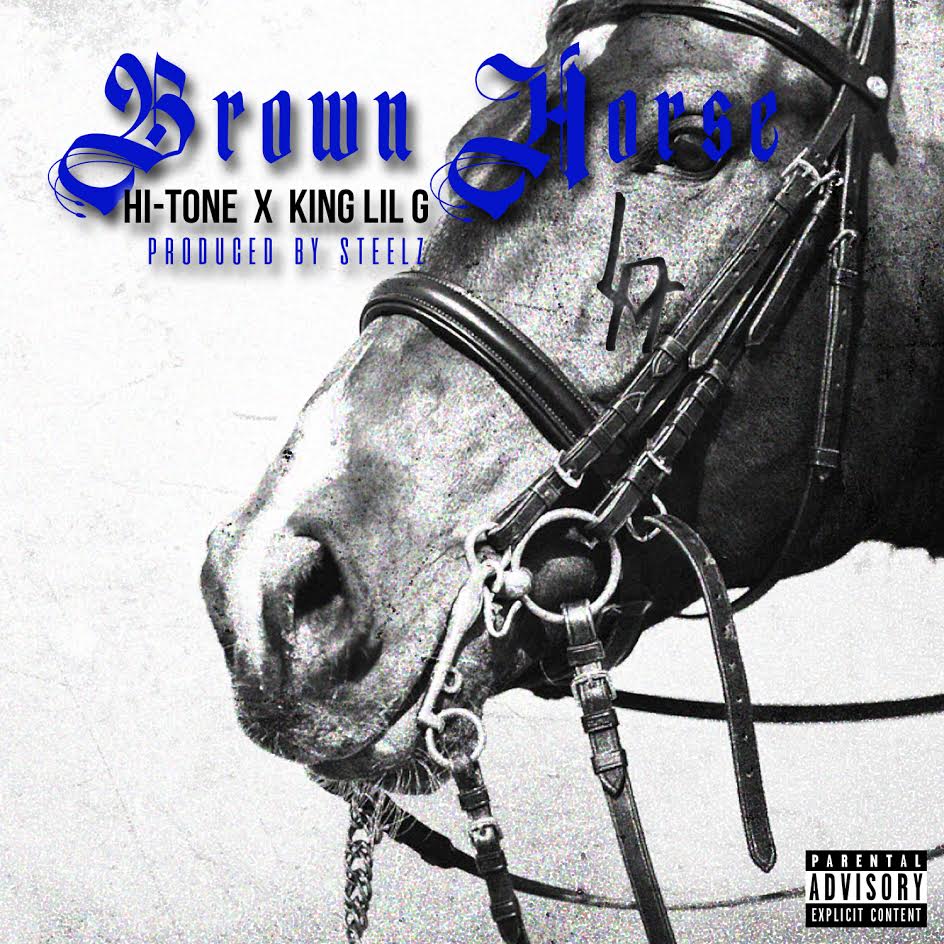 New Music: Hi-Tone & King Lil G – “Brown Horse (Remix)” [LISTEN]