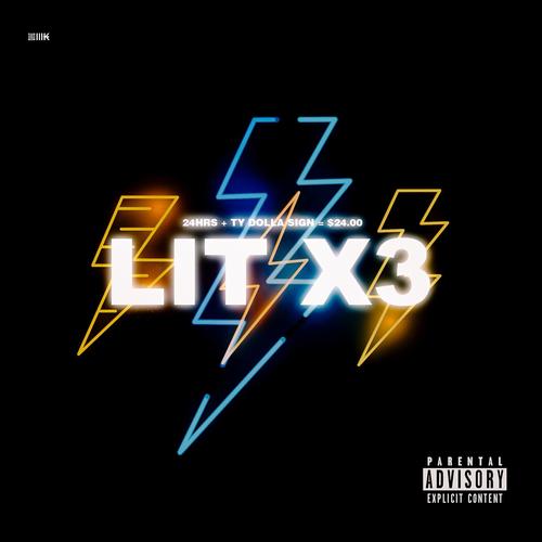 New Music: 24dollas (24hrs & Ty Dolla $ign) – “LIT” [LISTEN]