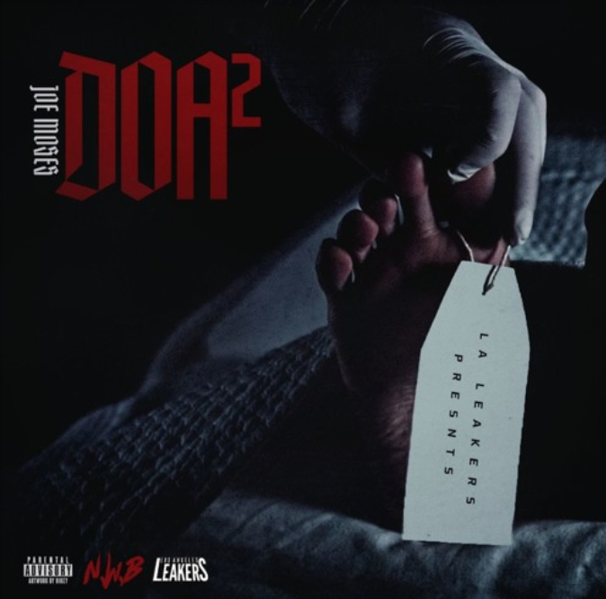 NEW LEAK: Joe Moses – ‘DOA2’ [PREMIERE]