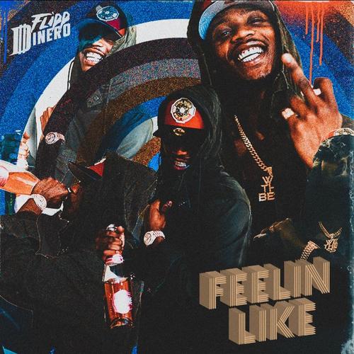 New Music: Flipp Dinero – “Feelin Like” [LISTEN]