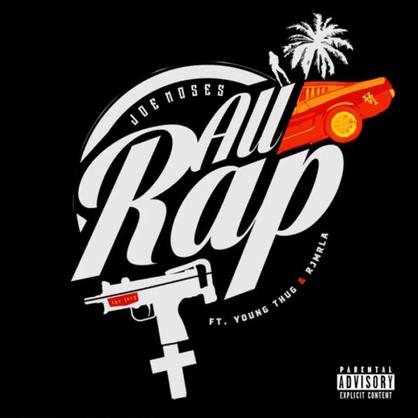 New Music: Joe Moses – “All Rap” Feat. Young Thug & RJMrLA [LISTEN]