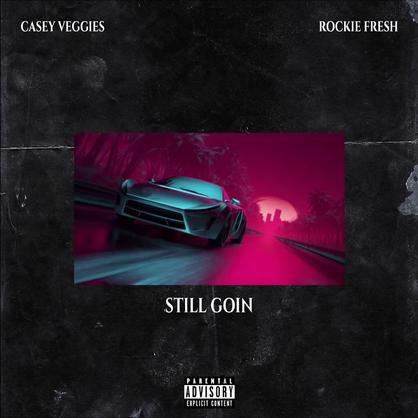 New Music: Rockie Fresh & Casey Veggies – “Still Goin” [LISTEN]