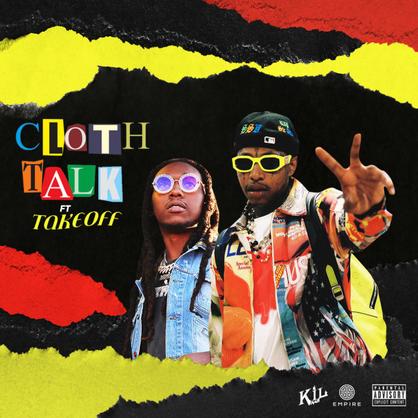 New Music: Nef The Pharaoh – “Cloth Talk” Feat. Takeoff [LISTEN]