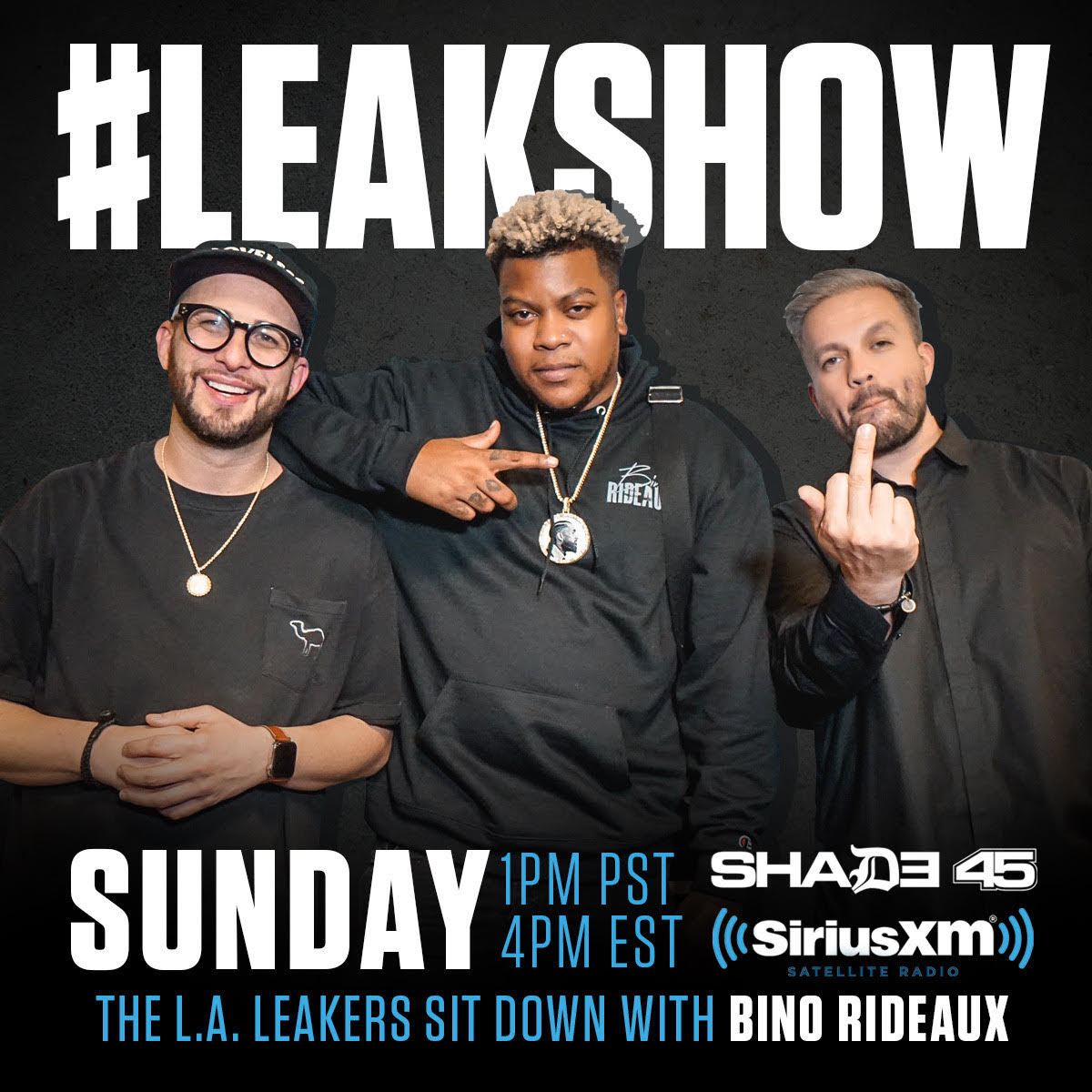 Check Out The Playlist From Yesterday’s #LEAKSHOW On Shade 45 [PEEP]