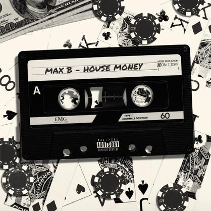 Max B Makes His Return With ‘House Money’ EP [STREAM]