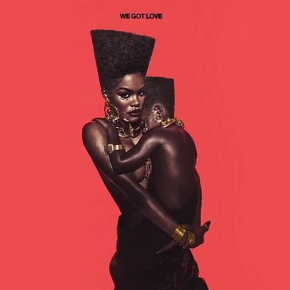 New Music: Teyana Taylor – “We Got Love” [LISTEN]