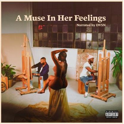 DVSN Comes Through With Their New Album ‘A Muse In Her Feelings’ [STREAM]