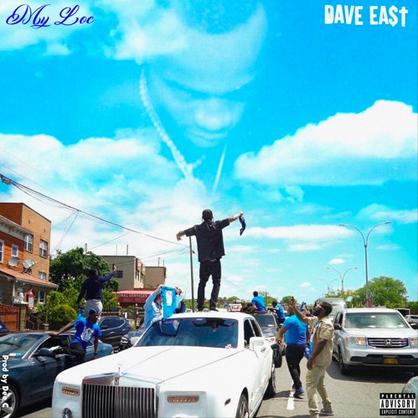 New Music: Dave East – “My Loc” [LISTEN]