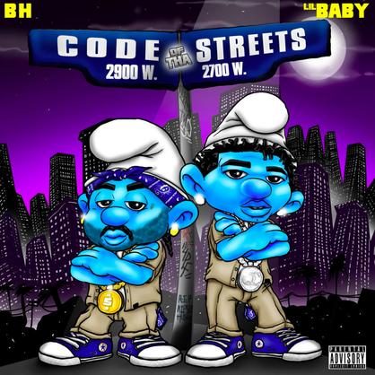 New Music: BH – “Code Of Tha Streets” Feat. Lil Baby [LISTEN]