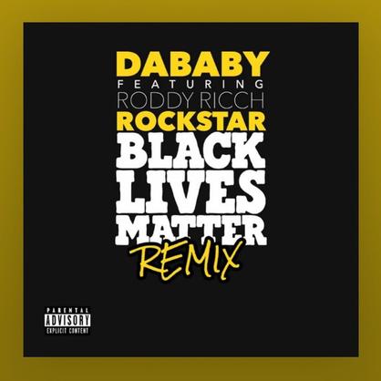 New Music: DaBaby – “Rockstar (BLM Remix)” Feat. Roddy Ricch [LISTEN]