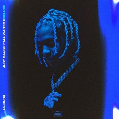 Lil Durk Comes Through With The Deluxe Version Of His Project ‘Just Cause Y’all Waited 2’ [STREAM]