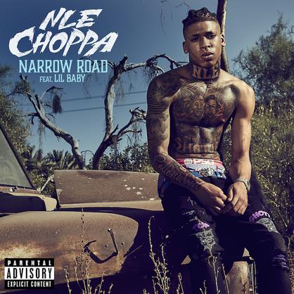 New Music: NLE Choppa – “Narrow Road” Feat. Lil Baby [LISTEN]