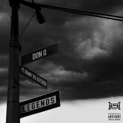 New Music: Don Q – “Legends” Feat. Benny The Butcher [LISTEN]