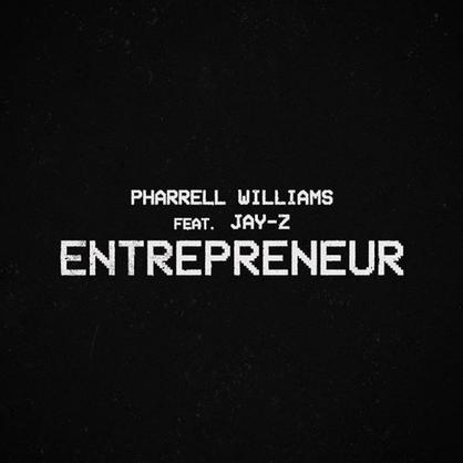 New Music: Pharrell – “Entrepreneur” Feat. JAY-Z [LISTEN]