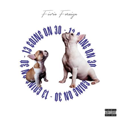 New Music: Fivio Foreign – “13 Going On 30” [LISTEN]