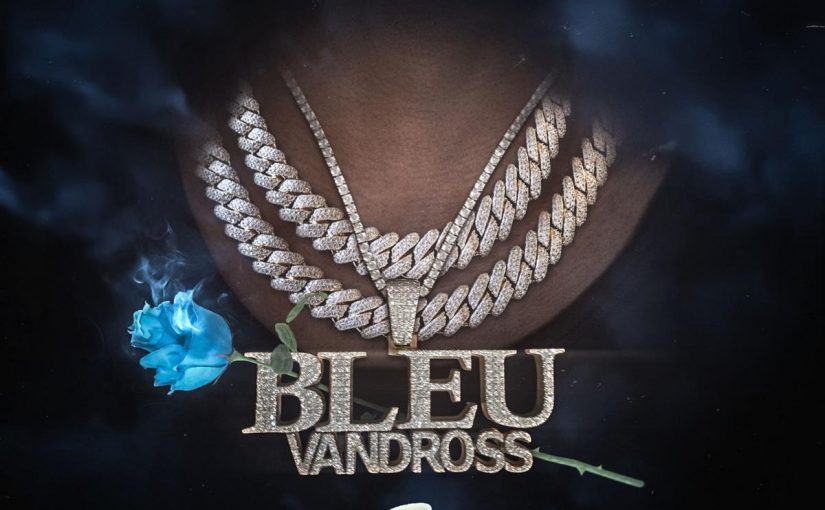 Yung Bleu Drops New Project ‘Bleu Vandross 3’ [STREAM]