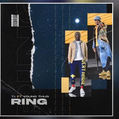 New Music: T.I. – “Ring” Feat. Young Thug [LISTEN]