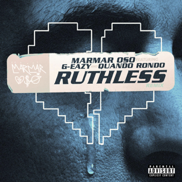 NYCE PICK: MarMar OSO – “Ruthless (Remix)” Feat. G-Eazy & Quando Rondo [LISTEN]