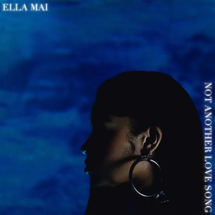 New Music: Ella Mai – “Not Another Love Song” [LISTEN]