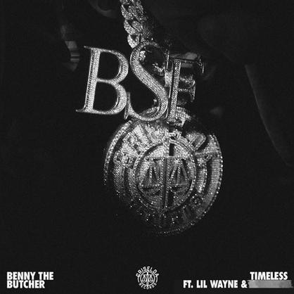 New Music: Benny The Butcher – “Timeless” Feat. Lil Wayne & Big Sean [LISTEN]