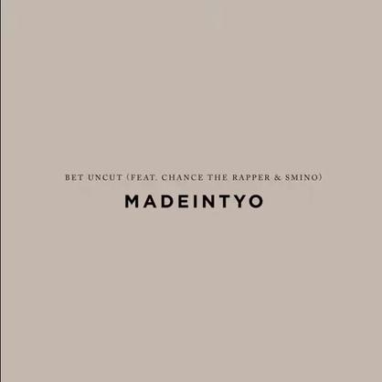 New Music: Madeintyo – “BET UNCUT” Feat. Chance The Rapper & Smino [LISTEN]