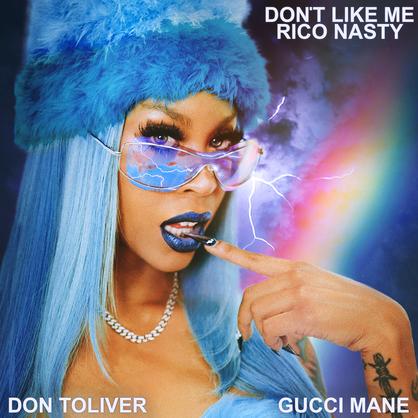 New Music: Rico Nasty – “Don’t Like Me” Feat. Gucci Mane & Don Toliver [LISTEN]