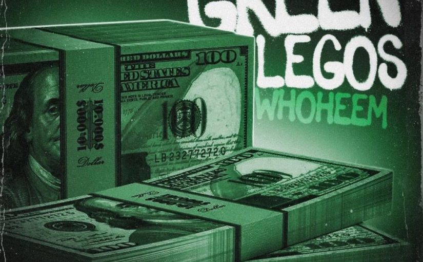 New Music: WhoHeem – “Green Legos” [LISTEN]