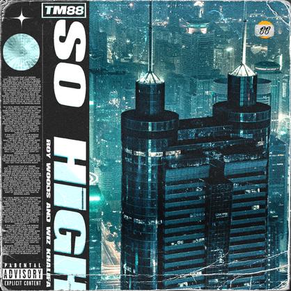 New Music: TM88 – “So High” Feat. Roy Woods & Wiz Khalifa [LISTEN]