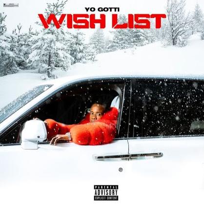 New Music: Yo Gotti – “Wish List” [LISTEN]