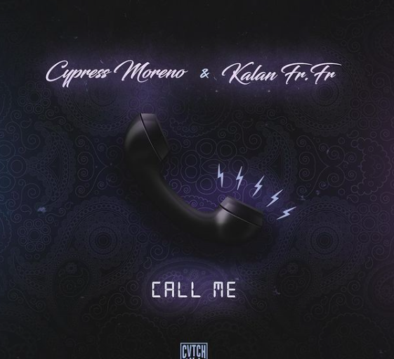 New Music: Cypress Moreno – “Call Me” Feat. Kalan.FrFr [LISTEN]